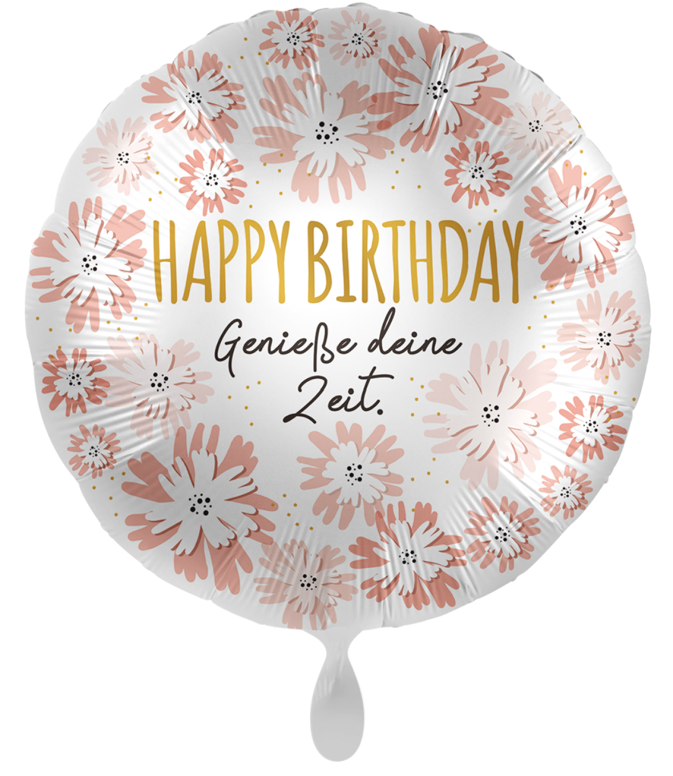 Folienballon - Happy Birthday, Genieße deine Zeit! - ø 43cm